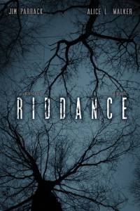 Riddance - (2014)