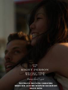 Right Person, Wrong Time - (2014)