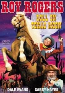 Roll on Texas Moon - (1946)