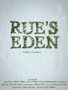 Rue's Eden - (2014)