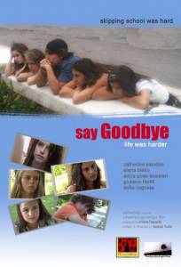 Say Goodbye - (2014)