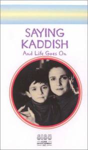 Saying Kaddish - (1991)