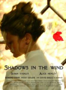 Shadows in the Wind - (2009)