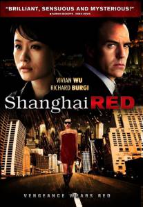 Shanghai Red - (2006)