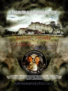 Shining Secrets of the Stanley Hotel - (2012)