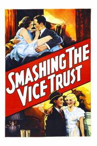 Smashing the Vice Trust - (1937)