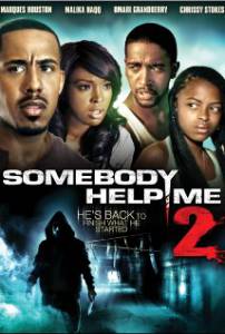Somebody Help Me2 () - (2010)