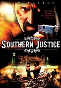 Southern Justice - (2006)