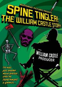 Spine Tingler! The William Castle Story - (2007)