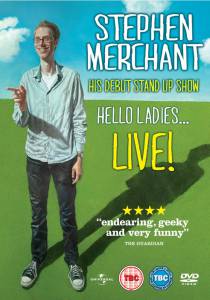 Stephen Merchant: Hello Ladies... Live! () - (2011)