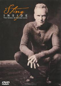 Sting: Inside - The Songs of Sacred Love () - (2003)