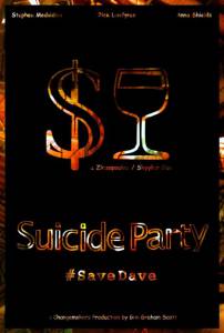 Suicide Party #SaveDave - (2015)