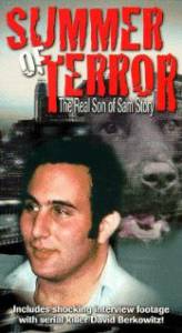 Summer of Terror: The Real Son of Sam Story () - (2001)