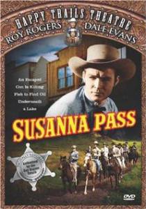 Susanna Pass - (1949)