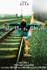 Take Me to Church - (2014)