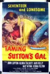 Taming Sutton's Gal - (1957)
