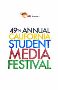 The 49th Annual California Student Media Festival () - (2015)