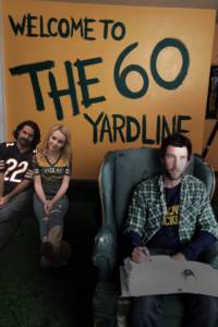 The 60 Yard Line - (2016)