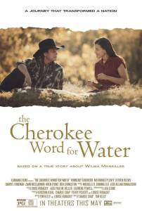 The Cherokee Word for Water - (2013)
