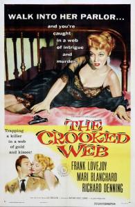 The Crooked Web - (1955)