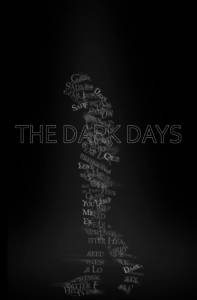 The Dark Days - (2016)