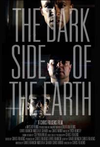 The Dark Side of the Earth - (2013)