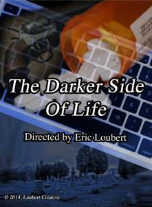 The Darker Side of Life - (2014)