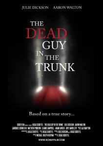 The Dead Guy in the Trunk - (2014)