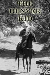 The Denver Kid - (1948)