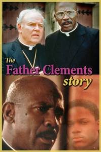 The Father Clements Story (��) - (1987)