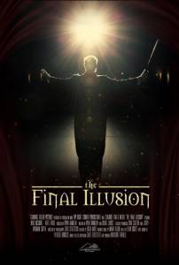 The Final Illusion - (2014)