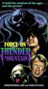 The Force on Thunder Mountain - (1978)