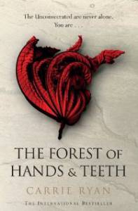 The Forest of Hands and Teeth - (-)