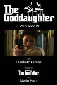 The Goddaughter, Part1 - (2014)