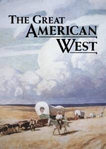 The Great American West - (1995)