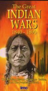 The Great Indian Wars 1840-1890 - (1991)