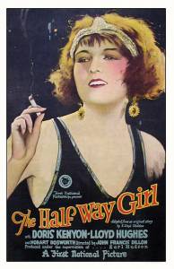The Half-Way Girl - (1925)