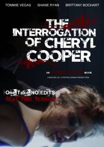 The Interrogation of Cheryl Cooper - (2014)