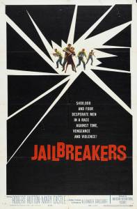 The Jailbreakers - (1960)