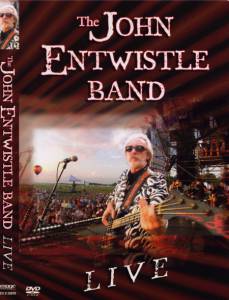 The John Entwistle Band: Live () - (2004)