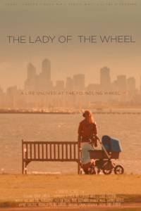 The Lady of the Wheel - (2014)