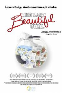 The Last Beautiful Girl - (2015)