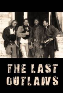 The Last Outlaws - (2000)