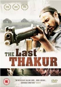 The Last Thakur - (2008)