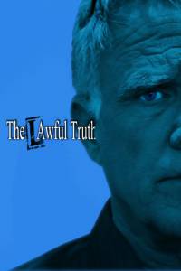 The Lawful Truth - (2014)