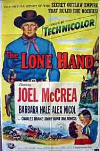 The Lone Hand - (1953)