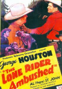 The Lone Rider Ambushed - (1941)
