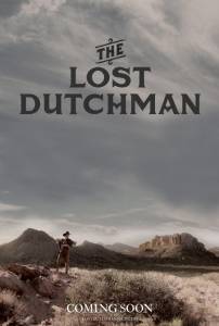 The Lost Dutchman - (2014)