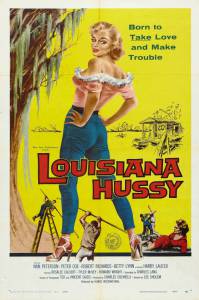 The Louisiana Hussy - (1959)