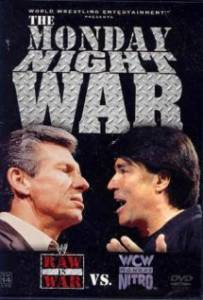 The Monday Night War: WWE Raw vs. WCW Nitro () - (2004)